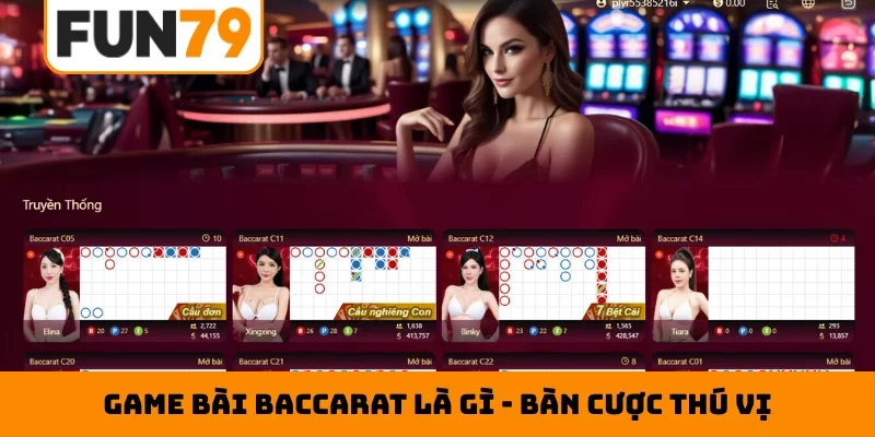 Game bài baccarat là gì
