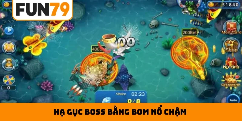 Hạ gục boss bằng bom nổ chậm