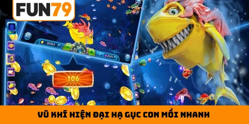 Vũ khí hiện đại hạ gục con mồi nhanh